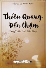 Thiều Quang Đến Chậm